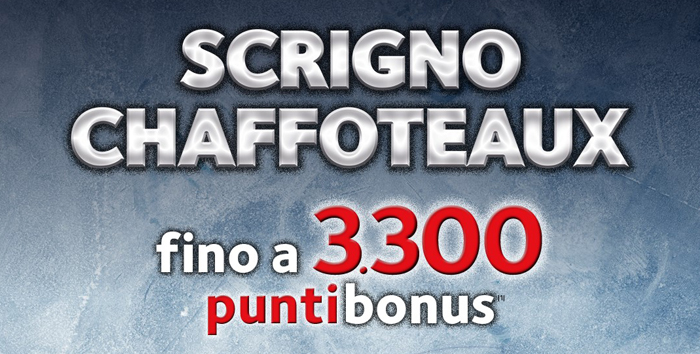 Scopri di più sull'articolo PROMO SCRIGNO CHAFFOTEAUX